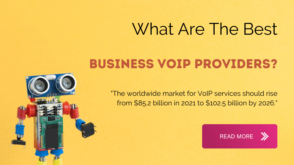 What are the Best Business VoIP Providers?